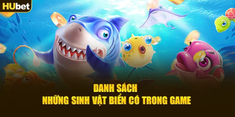 Danh sách những sinh vật biển có trong game