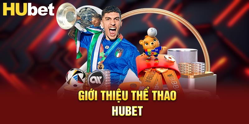 Giới thiệu thể thao HUBET