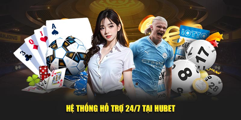 Hệ thống hỗ trợ người chơi 24/7